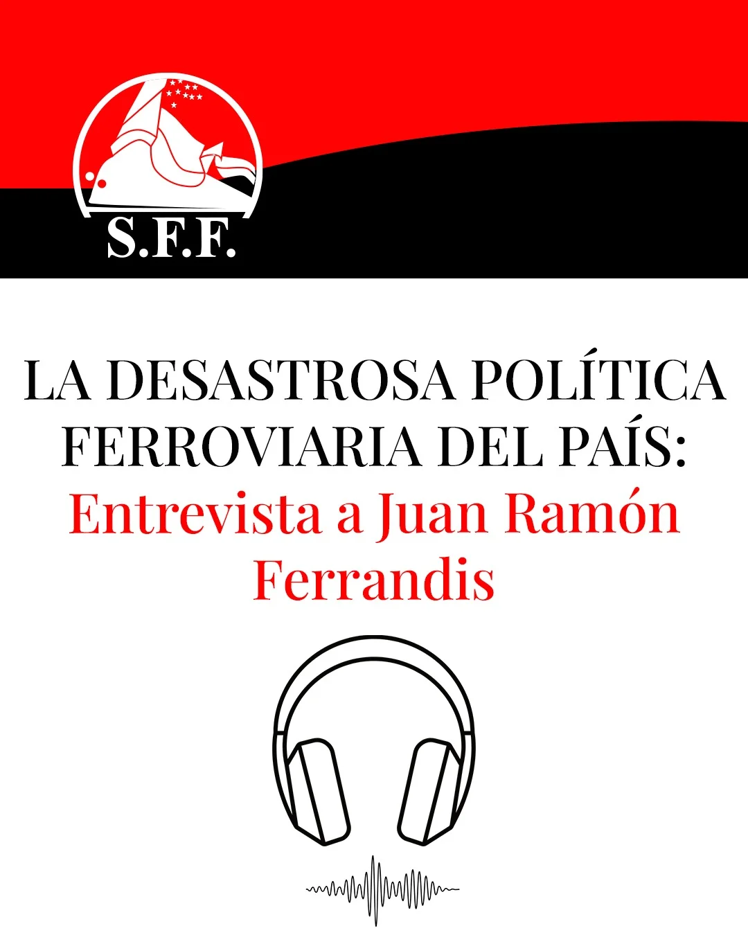 🎧 "La desastrosa política ferroviaria del país": para el pueblo, trenes de segunda mano; para los ricos, el AVE